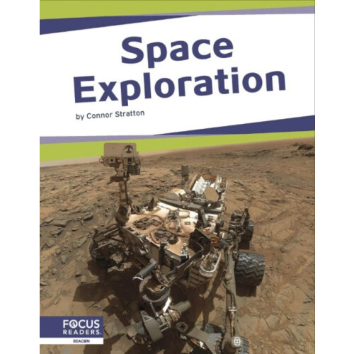 Space Exploration by Connor Stratton Hardcover Book