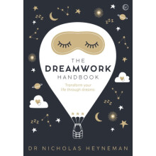 The Dreamwork Handbook by Nicholas Heyneman Hardcover Book