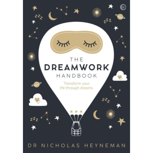 The Dreamwork Handbook by Nicholas Heyneman Hardcover Book
