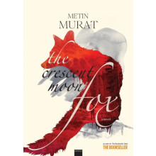 The Crescent Moon Fox by Metin Murat Paperback Book