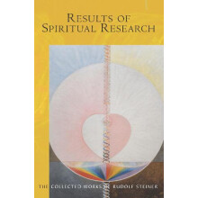 Results of Spiritual Research by Rudolf Steiner Paperback Book