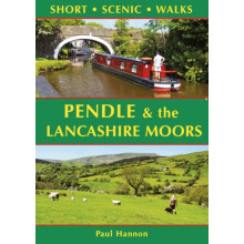 Pendle amp the Lancashire Moors Short Scenic Walks by Paul Hannon Pape