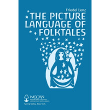 The Picture Language of Folktales by Friedel Lenz Paperback Book