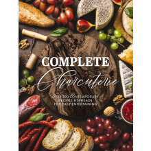 Complete Charcuterie by The Coastal Kitchen Hardcover Book