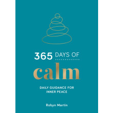 365 Days of Calm by Robyn Martin Hardcover Book
