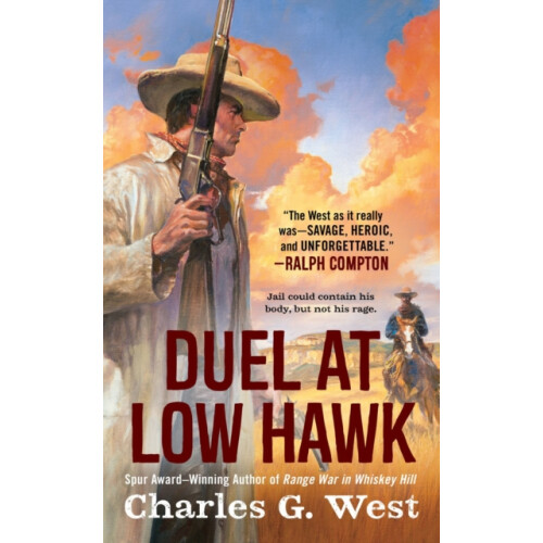 Duel at Low Hawk by Charles G. West Paperback Book