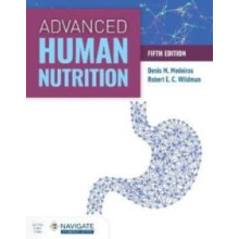 Advanced Human Nutrition with Navigate Advantage Access by Robert E.C.
