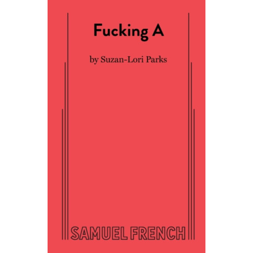 Fucking A by SuzanLori Parks Paperback Book