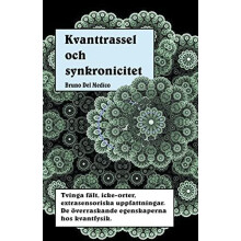 Kvanttrassel och synkronicitet by Bruno del Medico Paperback Book