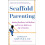 Scaffold Parenting by Harold Koplewicz Paperback Book 1