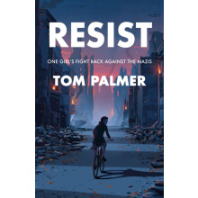 Resist by Tom Palmer Paperback Book