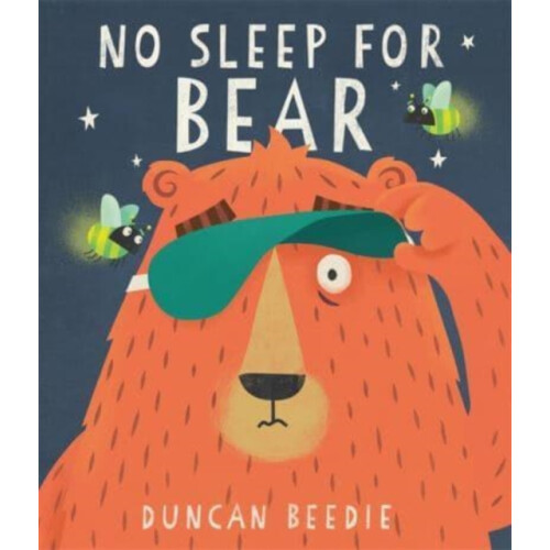 No Sleep for Bear by Duncan Beedie Paperback Book