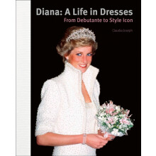 Diana A Life in Dresses by Claudia Joseph Hardcover Book