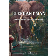 Elephant Man by Jason Swemmer Paperback Book