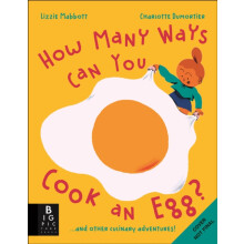 How Many Ways Can You Cook An Egg by Lizzie Mabbott Hardcover Book