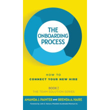 The Onboarding Process by Brenda a Haire Hardcover Book