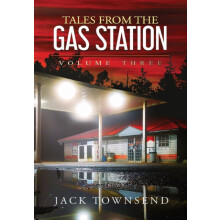 Tales from the Gas Station by Jack Townsend Hardcover Book