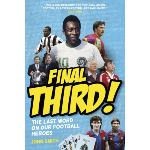 Final Third by John Smith Hardcover Book