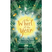 The Wheel of the Year by Rebecca Beattie Hardcover Book