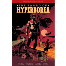 Sword of Hyperborea by Rob Williams Hardcover Book