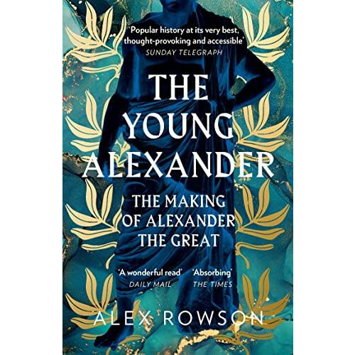The Young Alexander by Alex Rowson Paperback Book
