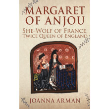 Margaret of Anjou by Joanna Arman Hardcover Book