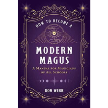 How to Become a Modern Magus by Don Webb Paperback Book
