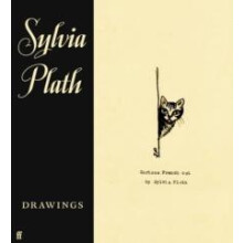 Sylvia Plath Drawings by Frieda Hughes Paperback Book