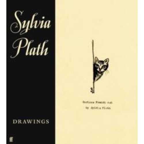 Sylvia Plath Drawings by Frieda Hughes Paperback Book