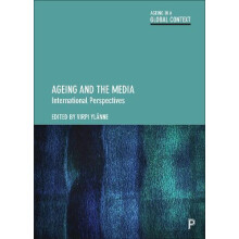 Ageing and the Media Hardcover Book