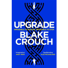 Upgrade by Blake Crouch Paperback Book