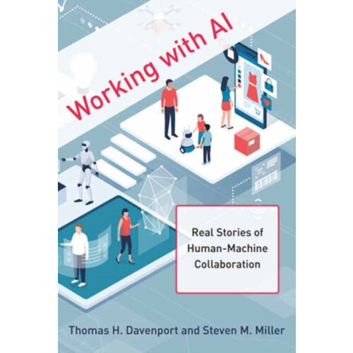 Working with AI by Steven M. Miller Hardcover Book