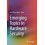 Emerging Topics in Hardware Security Paperback Book 1