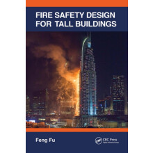 Fire Safety Design for Tall Buildings by Feng Fu Paperback Book