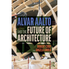 Alvar Aalto and the Future of Architecture by Angela Amoia Paperback B