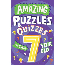 Amazing Puzzles and Quizzes for Every 7 Year Old by Clive Gifford Pape