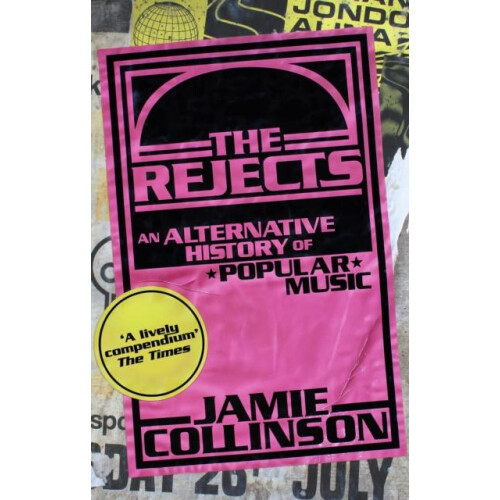 The Rejects by Jamie Collinson Paperback Book