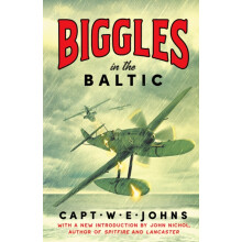 Biggles in the Baltic by Captain W. E. Johns Hardcover Book