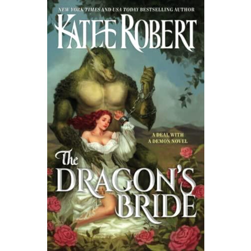 The Dragons Bride by Katee Robert Paperback Book