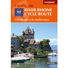 The River Rhone Cycle Route by Mike Wells Paperback Book