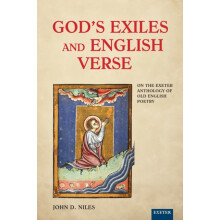 Gods Exiles and English Verse by John D. Niles Paperback Book