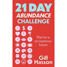 21 Day Abundance Challenge by Gill Hasson Paperback Book