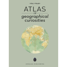 Atlas of Geographical Curiosities by Vitali Vitaliev Hardcover Book