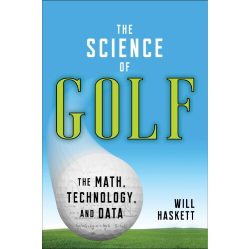The Science of Golf by Will Haskett Paperback Book