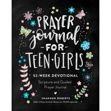 Prayer Journal for Teen Girls by Shannon Roberts Other Book