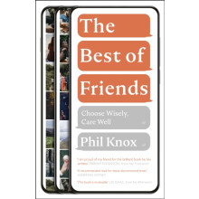 The Best of Friends by Phil Knox Paperback Book