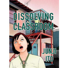 Dissolving Classroom Collectors Edition by Junji Ito Hardcover Book