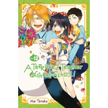 A Terrified Teacher at Ghoul School Vol. 12 by Mai Tanaka Paperback Bo