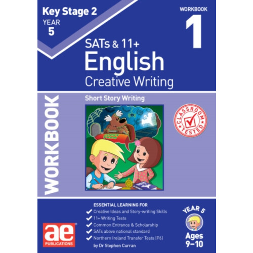 KS2 Creative Writing Year 5 Workbook 1 by Dr Stephen C Curran Paperbac