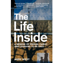 The Life Inside by Andy West Paperback Book
